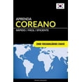 thumbnail image 1 of Aprenda Coreano - Rápido / Fácil / Eficiente: 2000 Vocabulários Chave (Paperback), 1 of 1