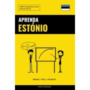 Aprenda Est nio - R pido / F cil / Eficiente 2000 Vocabul rios Chave Paperback by Pinhok Languages