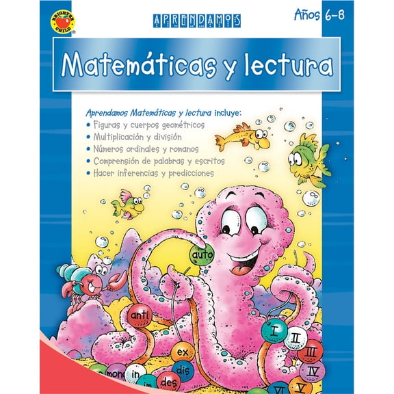 Aprendamos Matemticas y lectura, Grades 1 - 3 : Let's Learn Math and Reading (Paperback)