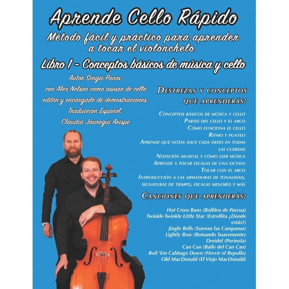Aprende Cello Rpido Libro 1 - Conceptos bsicos de msica y cello: Mtodo fcil y prctico para aprender a tocar el vio, (Paperback)