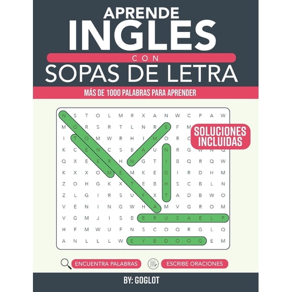 Aprende Ingls con Sopas De Letras: Una Forma Divertida de Aprender Ingls! Aprende Ms de 1000 palabras de Vocabulario Esencial en Ingls (Paperback)