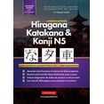 thumbnail image 1 of Aprende JaponÃ©s Hiragana, Katakana y Kanji N5 - Libro de Trabajo para Principiantes: La guÃ­a de estudio paso a paso fÃ¡ci, (Hardcover), 1 of 1