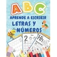 thumbnail image 1 of Aprende a Escribir Letras y N�meros: Libro de actividades para ni�os de 3 a 6 a�os, 1 of 1
