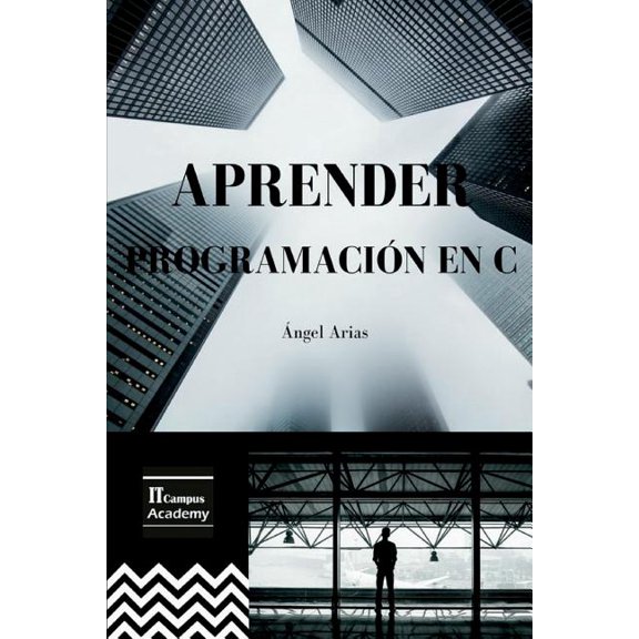 Aprender Programaci?n en C/ Learn Programming in C