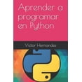 thumbnail image 1 of Aprendiendo a Programar Aprender a programar en Python, Book 1, (Paperback), 1 of 1