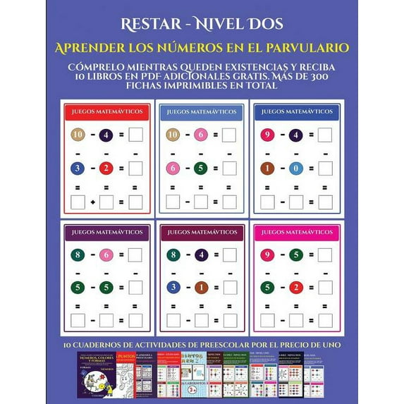 Aprender los Números en el Parvulario: Aprender los números en el parvulario (Restar - Nivel Dos): : Cómprelo mientras queden existencias y reciba 12 libros en PDF adicionales gratis. Más de 300 ficha