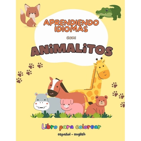 Aprendiendo idiomas con: Animalitos, (Paperback)