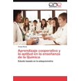 thumbnail image 1 of Aprendizaje Cooperativo y La Aptitud En La Ensenanza de La Quimica (Paperback), 1 of 1