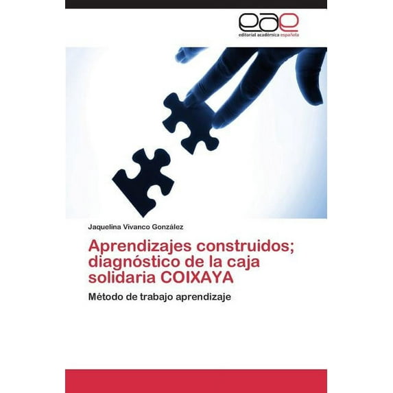 Aprendizajes Construidos; Diagnostico de La Caja Solidaria Coixaya (Paperback)
