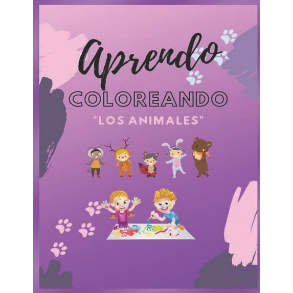 Aprendo Coloreando Aprendo Coloreando: Los Animales, Book 7, (Paperback)