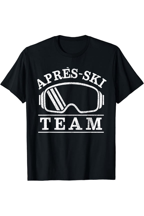 Apres Ski Team - Skiing Winter Sports Party Skier Gift T-Shirt