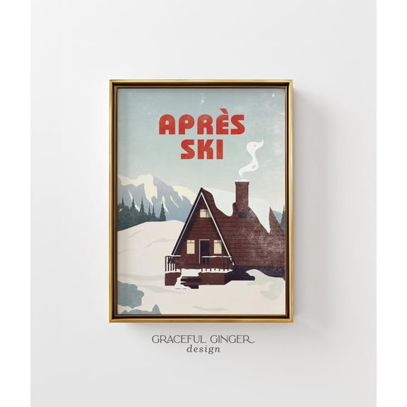 Apres Ski Travel Poster, Vintage Winter Cabin Wall Art