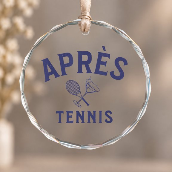 Apres Tennis Apres Tennis Theme Ornament, Keepsake Decor, Circle Glass Ornament