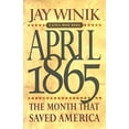 thumbnail image 1 of Pre-Owned April 1865: The Month That Saved America (Hardcover) 0060187239 9780060187231, 1 of 1