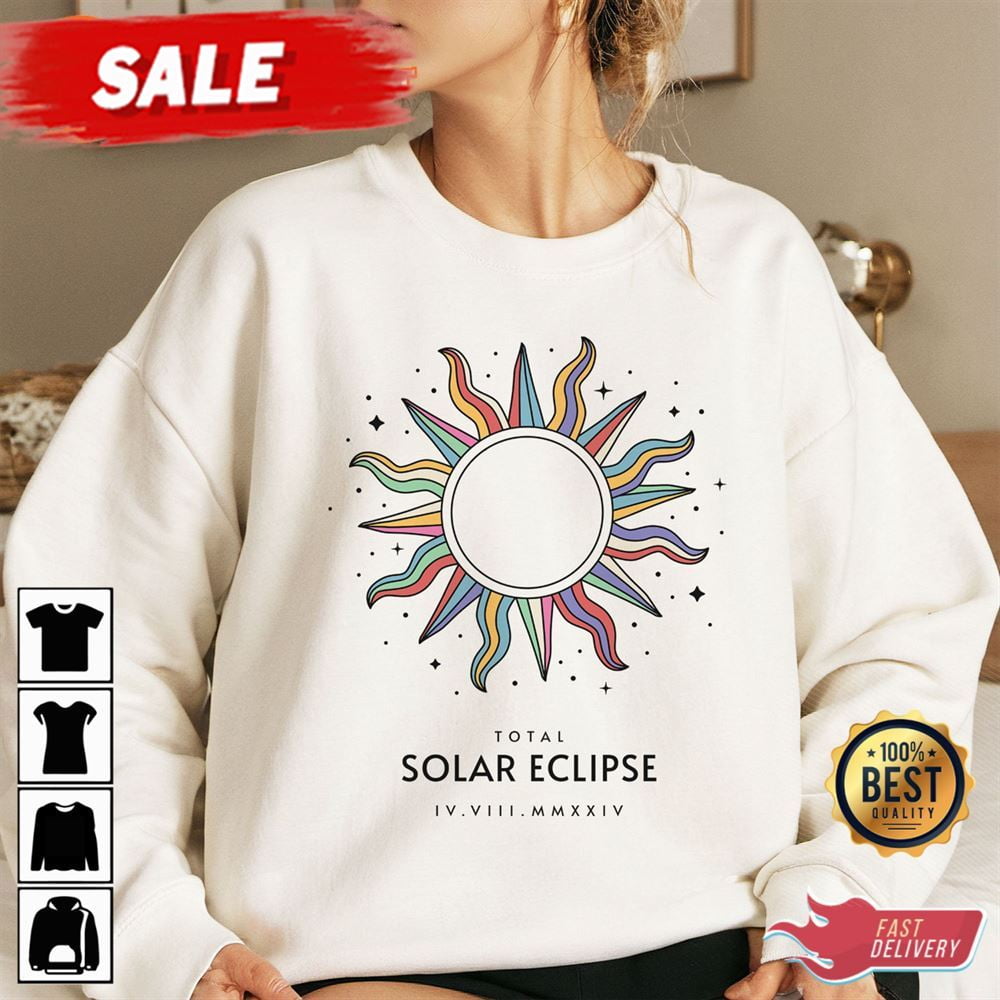 April 2024 Eclipse Total Eclipse Of The Sun Shirt