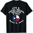 thumbnail image 1 of April 8, 2024 Total Solar Eclipse - Cute 4/8/24 Texas Flag T-Shirt, 1 of 3