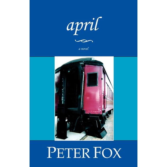 April: A Love Story (Paperback)