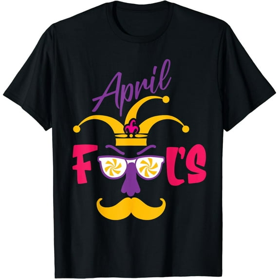 April Fool's Day 1st April Fools Day 2024 Joke Funny Tees T-Shirt