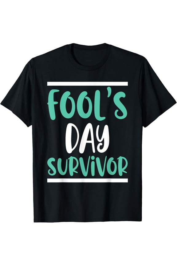 April Fools Day Funny Prank Jokes Prankster Humor April 1 T-Shirt