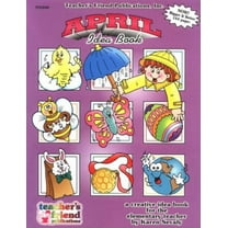 Pre-Owned April a Creative Idea Book for the Elementary Teacher (Paperback) 0943263077 9780943263076