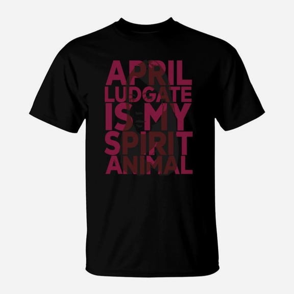 April Ludgate Is My Spirit Animal TShirt