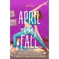 thumbnail image 1 of Pre-Owned April May Fall (Paperback 9781649370921) by Christina Hovland, 1 of 1