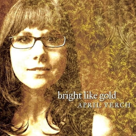 April Verch - Bright Like Gold - Music & Performance - CD