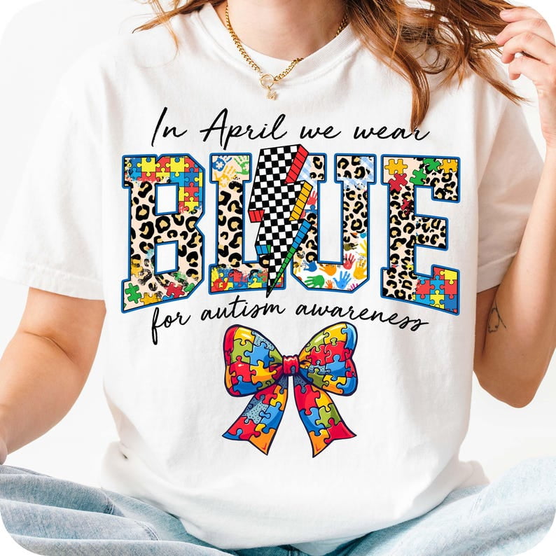 In April We Wear Blue T-Shirt, Blue Autism Varsity Shirt, Autism Coquette Tee, Autism Awareness Shirt, Accept Love Understand Tee, Checkered Leopard Autism Shirt