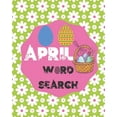 thumbnail image 1 of April Word Search: Gift For All Aries & Taurus Family Members Born In April Who Love Diamonds, (Paperback), 1 of 1