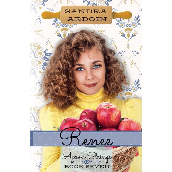 Apron Strings Renee, Book 7, (Paperback)
