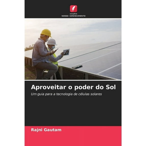 Aproveitar o poder do Sol, (Paperback)