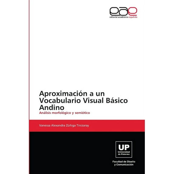 Aproximación a un Vocabulario Visual Básico Andino (Paperback)