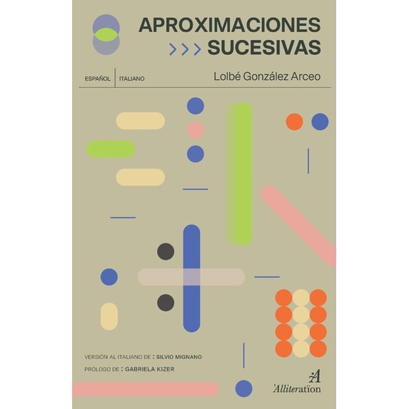 Aproximaciones sucesivas, (Paperback)