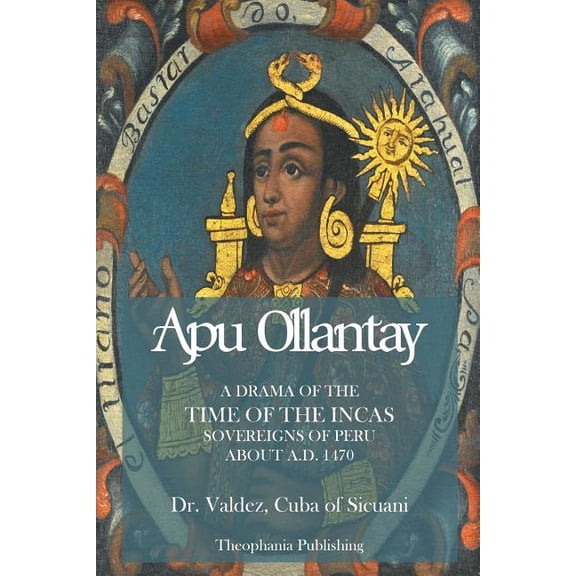 Apu Ollantay (Paperback)