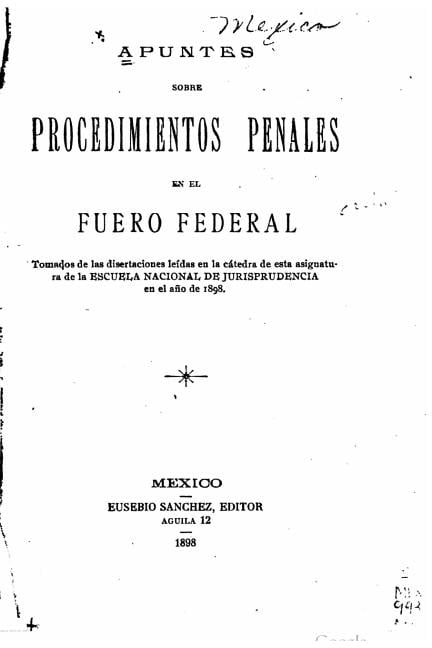 Apuntes Sobre Procedimientos Penales en El Fuero Federal, (Paperback)