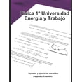 thumbnail image 1 of Apuntes de Física - Energía y Trabajo : Fisica 1° Universidad (Paperback), 1 of 1
