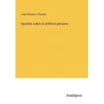 thumbnail image 1 of Apuntes sobre la artilleria peruana, 1 of 1