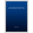thumbnail image 1 of Aqa A-Level German Revision And Practice Workbook: Themes 1, 1 of 1