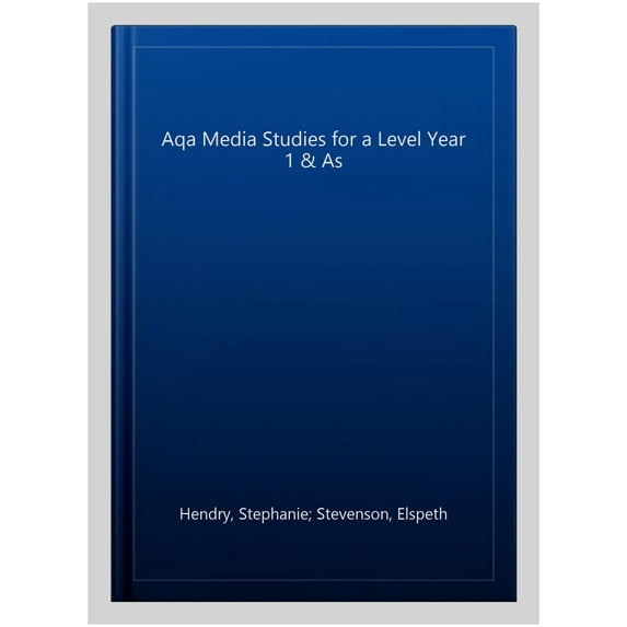 Aqa Media Studies For A Level Year 1 & As
