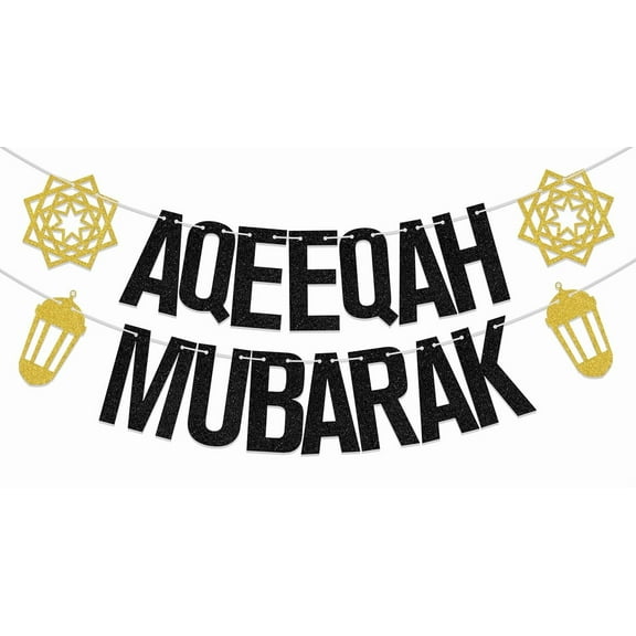 Aqeeqah Mubarak Banner Ramadan Decorations Eid Decorations Eid Festival Party Decor Black