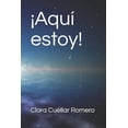 thumbnail image 1 of Â¡AquÃ­ estoy!, (Paperback), 1 of 1