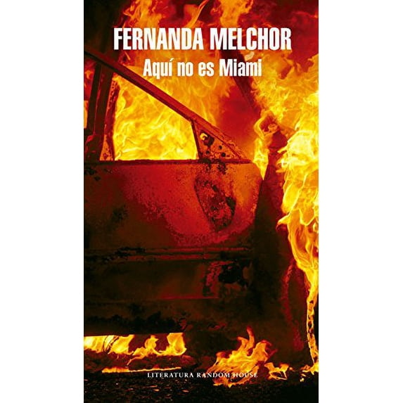Pre-Owned Aquí no es Miami / This Is Not Miami Paperback