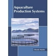 thumbnail image 1 of Aquaculture Production Systems (Hardcover), 1 of 1