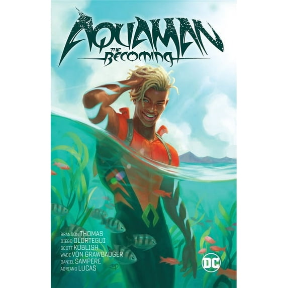 Aquaman: The Becoming, (Paperback)