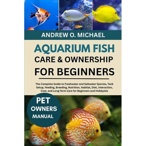 Image result for Aquarium Fish Care & Ownership for Beginners: The Complete Guide to ...