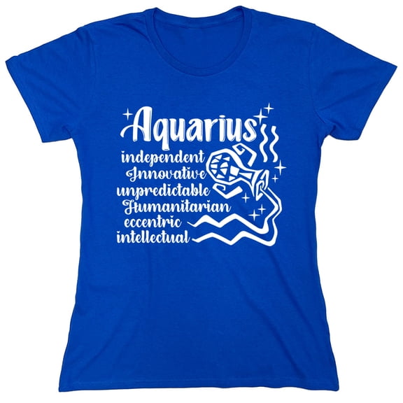 Aquarius Independent Innovative Unpredictable Humanitarian Eccentric Intellectual Sarcastic Humor Novelty Funny Women's Casual Tees