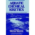 thumbnail image 1 of Pre-Owned Aquatic Chemical Kinetics : Reaction Rates of Processes in Natural Waters (Hardcover) 9780471510291, 1 of 1