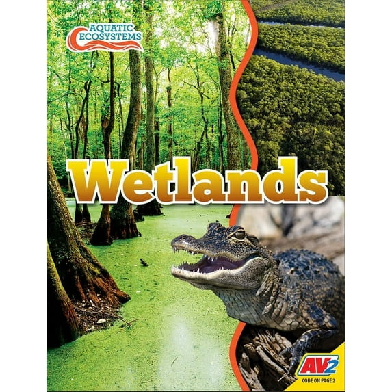 Aquatic Ecosystems Wetlands, (Hardcover)