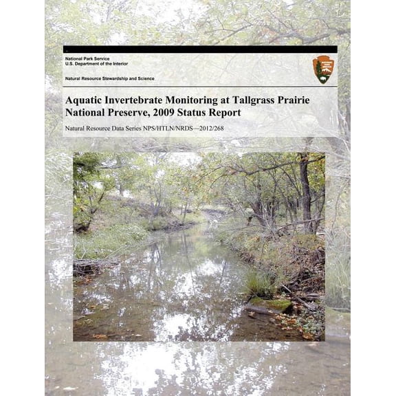 Aquatic Invertebrate Monitoring at Tallgrass Prairie National Preserve, 2009 Status Report