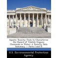 thumbnail image 1 of Aquatic Toxicity Tests to Characterize the Hazard of Volatile Organic Chemicals in Water: A Toxicity Data Summary -- Parts I and II Paperback, 1 of 1